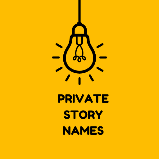Private Story Names